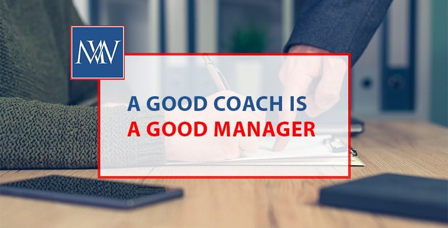 A good coach is a good manager