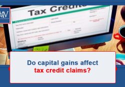 Do capital gains affect tax credit claims?