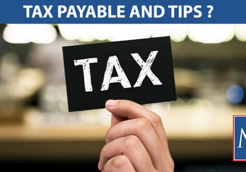 Tax payable and tips