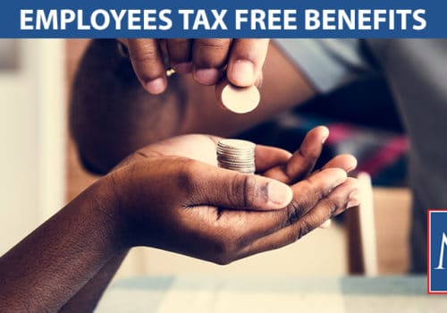 Employees tax free benefit