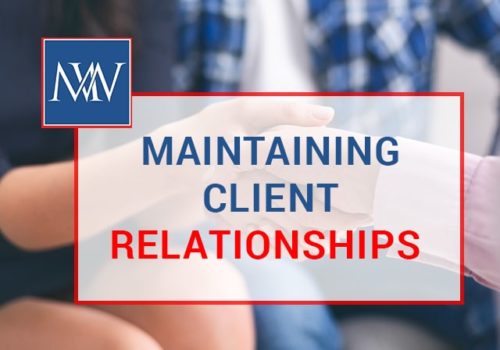 maintaining client relationships