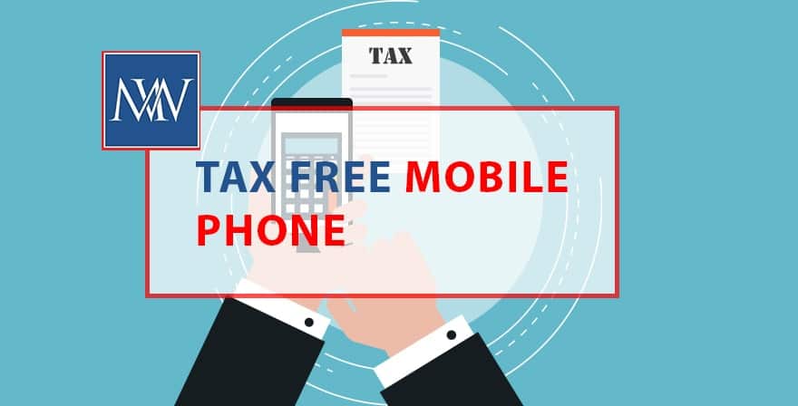 Tax free mobile phone