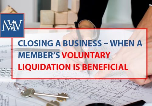 Closing a business when a member’s voluntary liquidation is beneficial