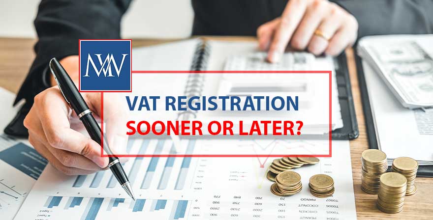 VAT registration sooner or later