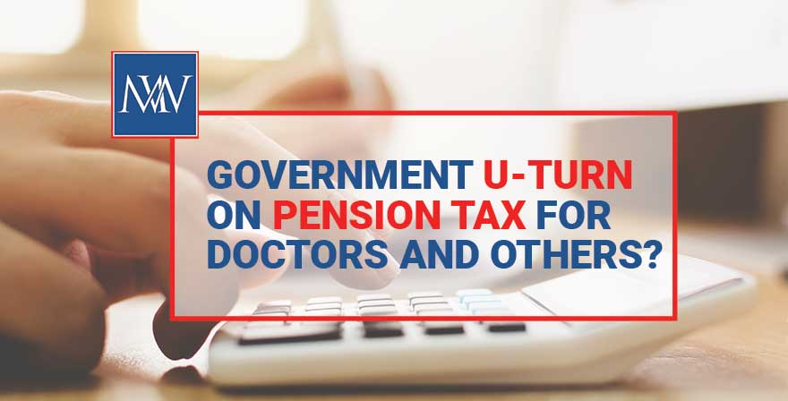 Government u-turn pension tax