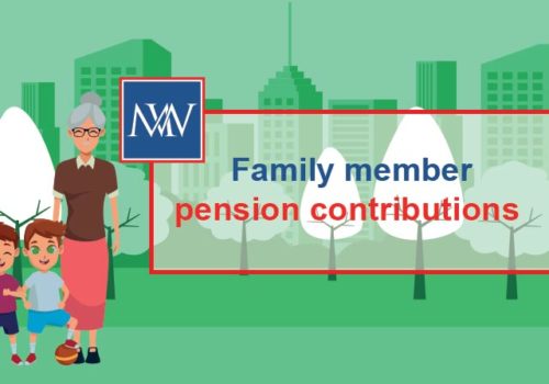 Family Member pension contributions Tax Relief