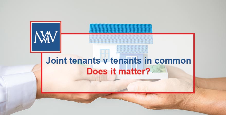 Accountants in Stromness Joint tenants v tenants in common – Does it matter?