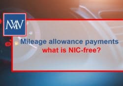 Mileage allowance payments – what is NIC-free?