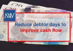 Reduce debtor days to improve cash flow