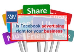 Is Facebook advertising right for your business?