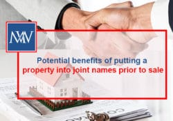 Potential benefits of putting a property into joint names prior to sale