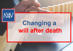 Changing a will after death