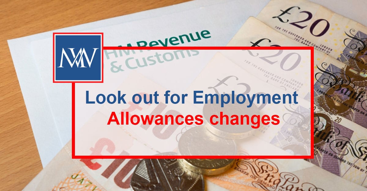 Look out for Employment Allowances changes
