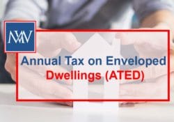 Annual tax on enveloped dwellings (ATED)