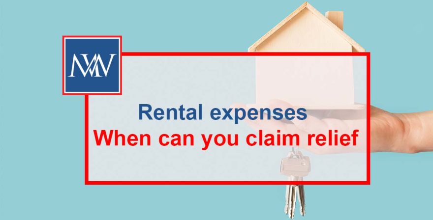 Rental expenses – When can you claim relief