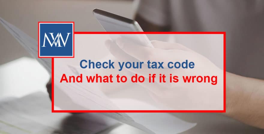 Check your tax code – And what to do if it is wrong