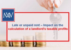 Late or unpaid rent – Impact on the calculation of a landlord’s taxable profits