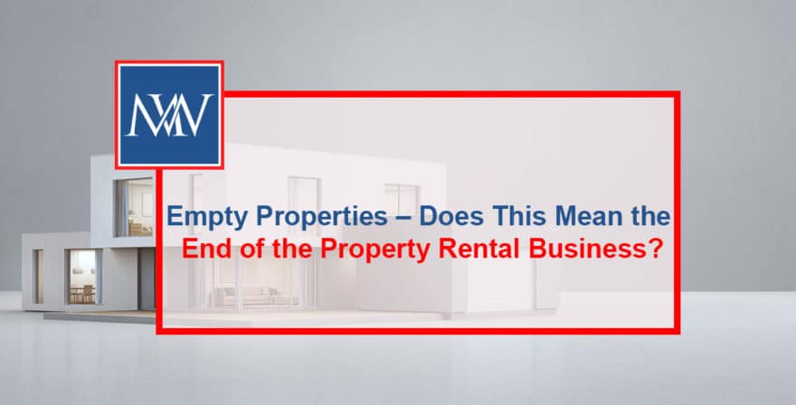 Empty properties – does this mean the end of the property rental business?