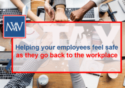 Helping your employees feel safe as they go back to the workplace