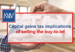 Capital gains tax implications of selling the buy-to-let