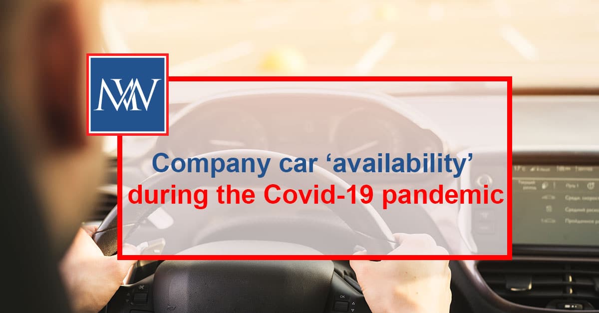 Company car ‘availability’ during the Covid-19 pandemic