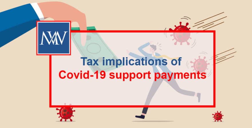 Tax implications of Covid-19 support payments