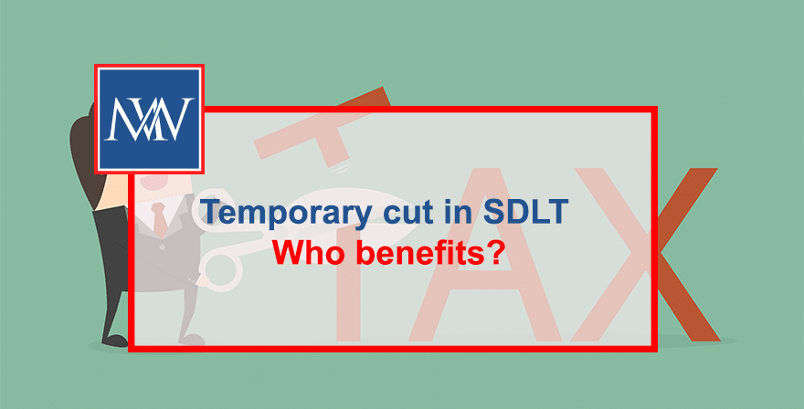Temporary cut in SDLT – Who benefits