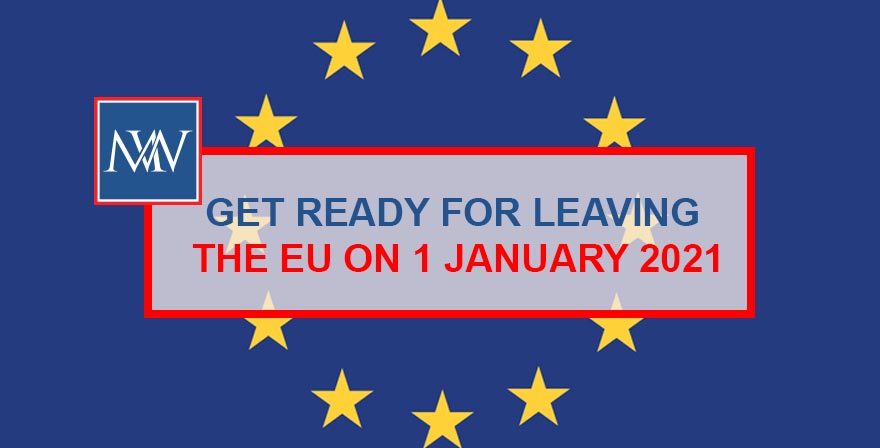 GET READY FOR LEAVING THE EU ON 1 JANUARY 2021