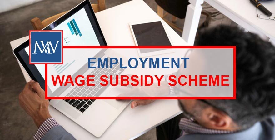 Employment Wage Subsidy Scheme