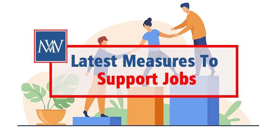 Latest measures to support jobs