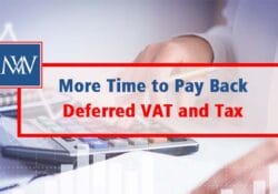 More Time to Pay Back Deferred VAT and Tax