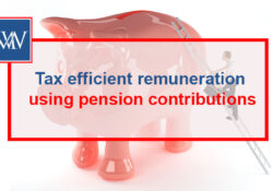 Tax efficient remuneration using pension contributions