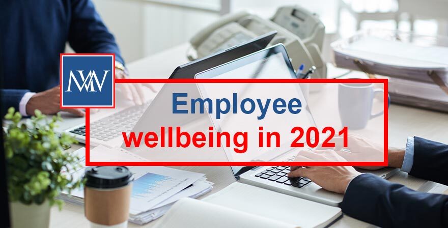 Employee wellbeing in 2021