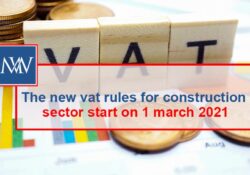 The new vat rules for construction sector start on 1 march 2021