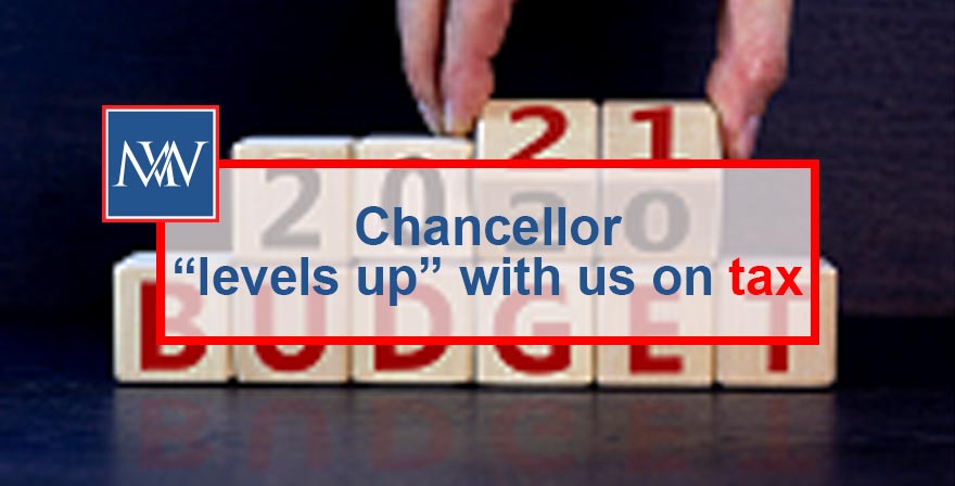 Chancellor "levels up" with us on tax