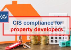 CIS compliance for property developers