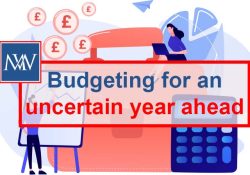 Budgeting for an uncertain year ahead