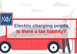 Electric charging points – Is there a tax liability?