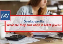 Overlap profits – What are they and when is relief given?