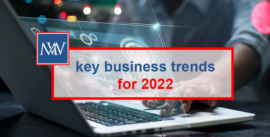 Key Business Trends for 2022