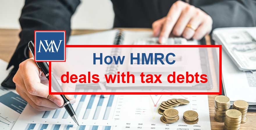 How HMRC deals with tax debts