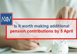 Is it worth making additional pension contributions by 5 April