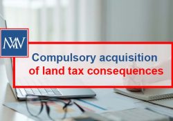 Compulsory acquisition of land – tax consequences