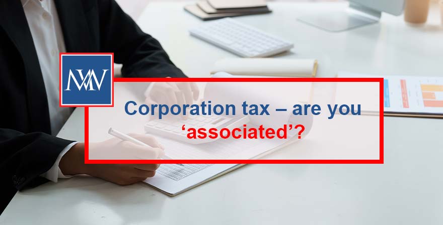 Corporation tax – are you ‘associated’?