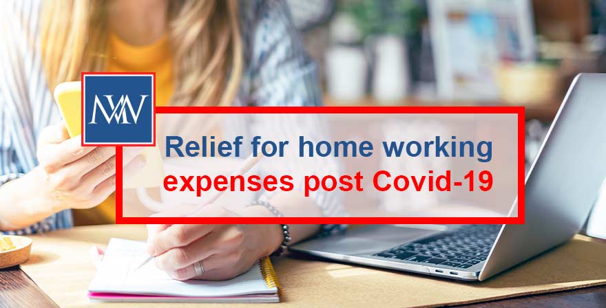 Relief for homeworking expenses post Covid-19