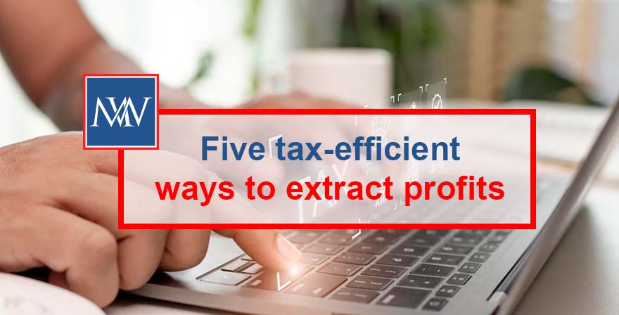 Five tax-efficient ways to extract profits