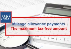 Mileage allowance payments – the maximum tax-free amount