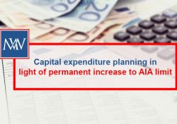 Capital expenditure planning in light of permanent increase to AIA limit