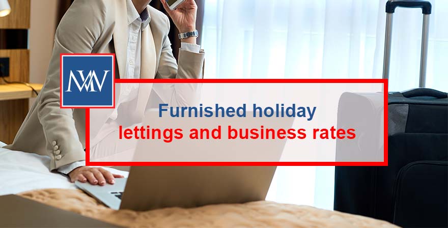 Furnished holiday lettings and business rates