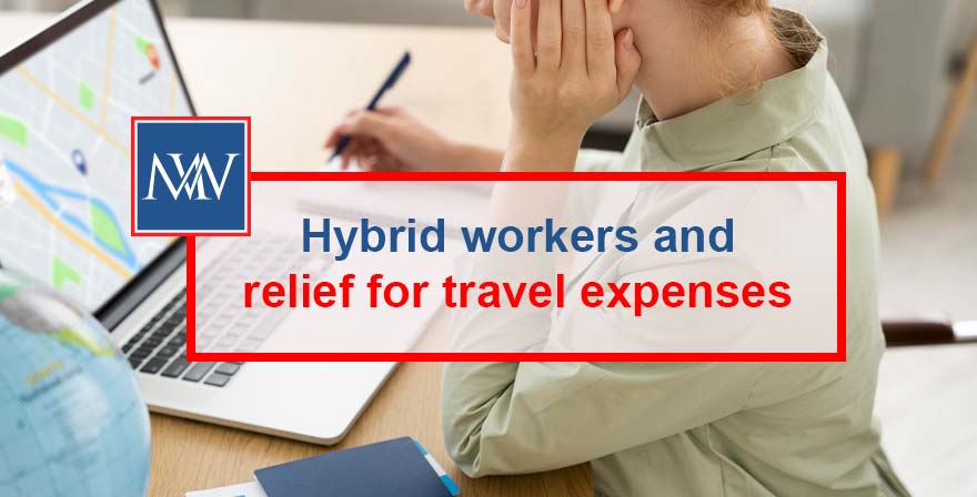 Hybrid workers and relief for travel expenses